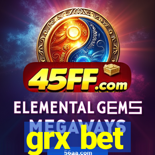grx bet